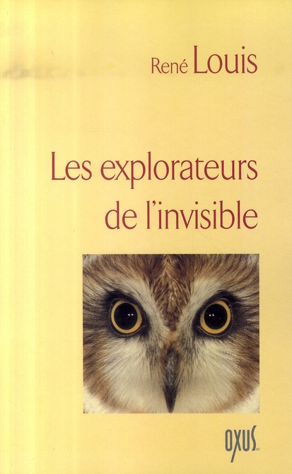 Emprunter Les explorateurs de l'invisible livre