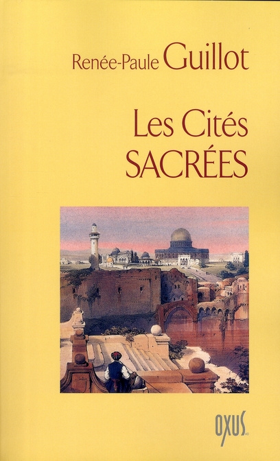 Emprunter Les Cités sacrées livre