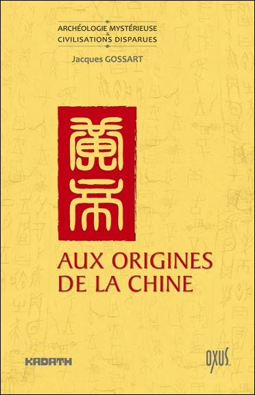 Emprunter Aux origines de la Chine. Entre mythe et histoire livre