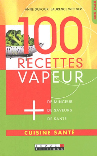 Emprunter 100 recettes vapeur livre
