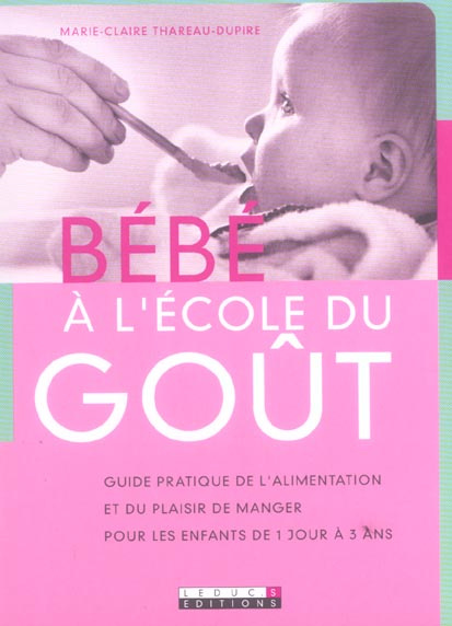 Emprunter Bébé à l'école du goût livre