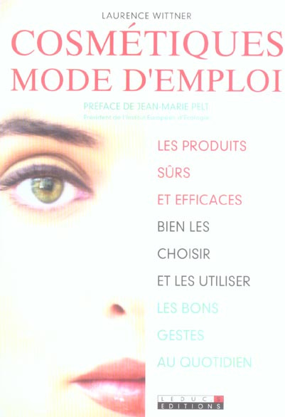 Emprunter Cosmétiques. Mode d'emploi (la beauté sans le stress) livre
