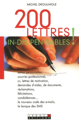 Emprunter 200 lettres in-dis-pen-sables livre
