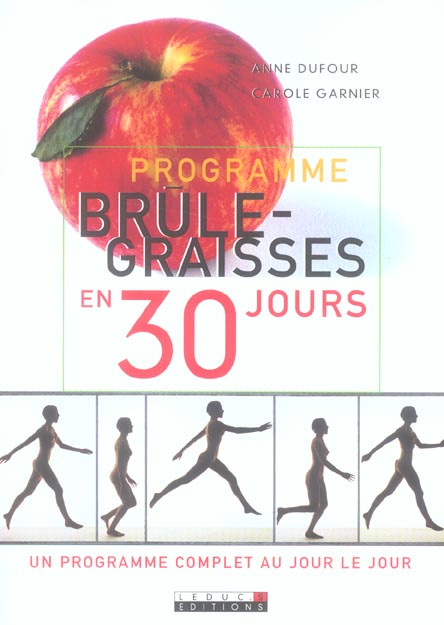 Emprunter Programme brûle-graisses en 30 jours. Un programme complet au jour le jour livre