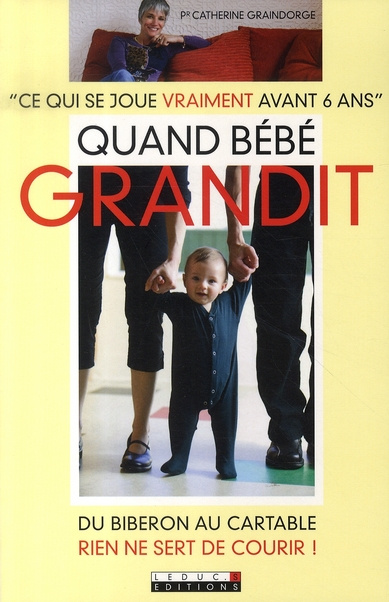 Emprunter Quand bébé grandit.