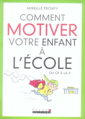 Emprunter Comment motiver votre enfant à l'école livre