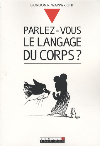 Emprunter Parlez-vous le langage du corps ? livre