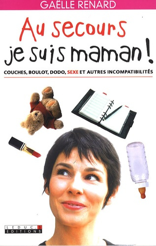 Emprunter Au secours, je suis maman ! livre