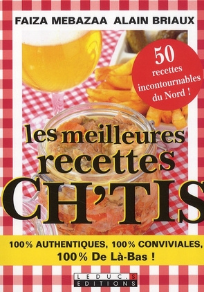 Emprunter Les meilleures recettes ch'tis. Edition bilingue français-ch'ti livre