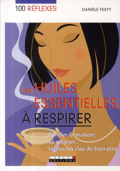 Emprunter Les huiles essentielles à respirer livre