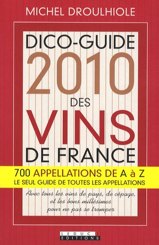 Emprunter Dico-guide 2010 des vins de France livre