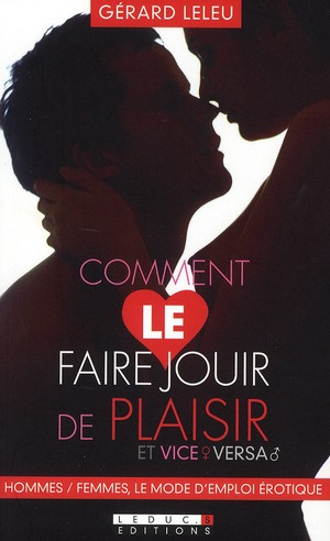Emprunter Comment le faire jouir de plaisir et vice-versa livre