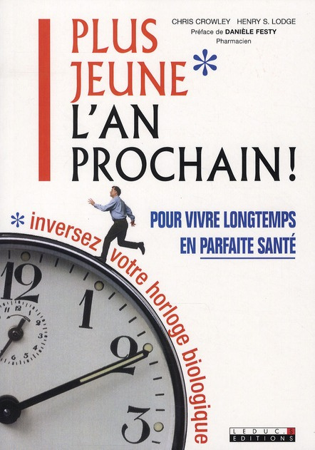 Emprunter Plus jeune l'an prochain ! livre