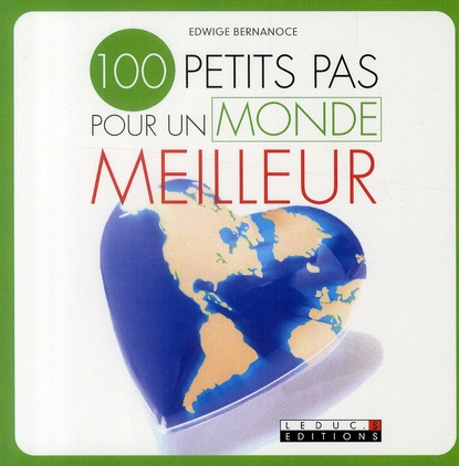 Emprunter 100 petits pas pour un monde meilleur livre