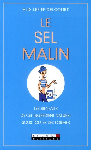 Emprunter Le sel malin livre