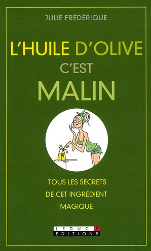 Emprunter L'huile d'olive c'est malin livre