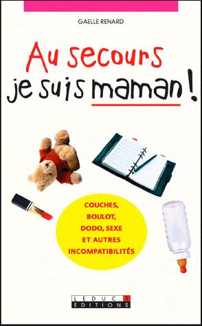 Emprunter Au secours je suis une maman ! livre