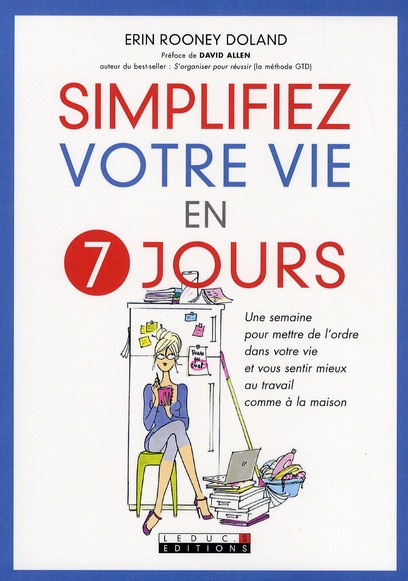 Emprunter Simplifiez votre vie en 7 jours livre
