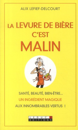 Emprunter La levure de bière c'est malin livre