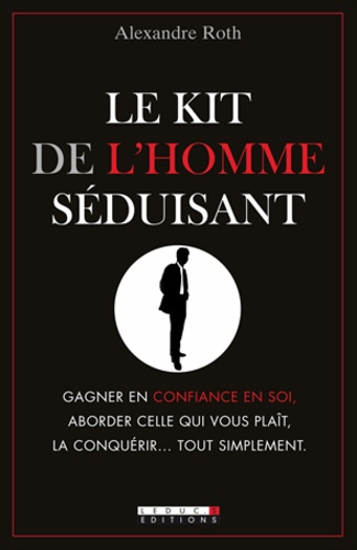 Emprunter Le kit de l'homme séduisant livre