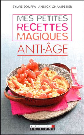 Emprunter Mes petites recettes magiques anti-âge livre