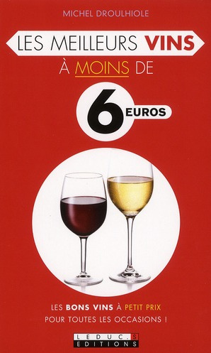 Emprunter Les meilleurs vins à moins de 6 euros livre