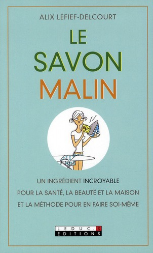 Emprunter Le savon malin livre