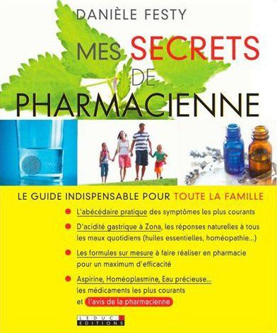 Emprunter Mes secrets de pharmacienne livre