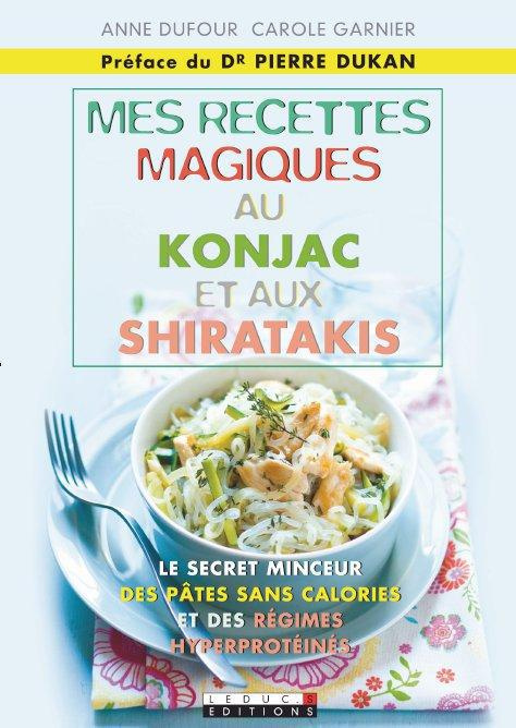 Emprunter Mes recettes magiques au konjac et aux shiratakis livre