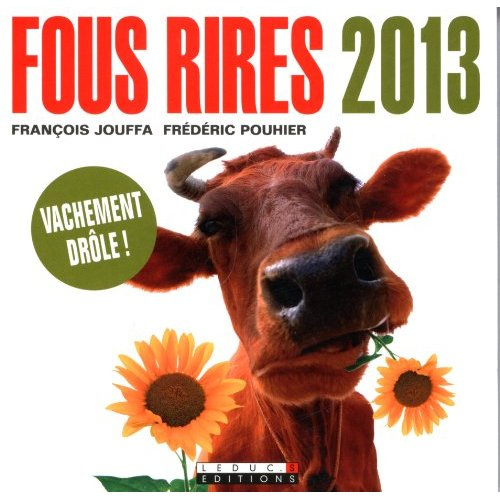 Emprunter Fous rires 2013 livre