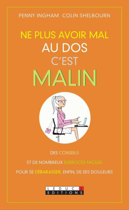 Emprunter Ne plus avoir mal au dos c'est malin livre
