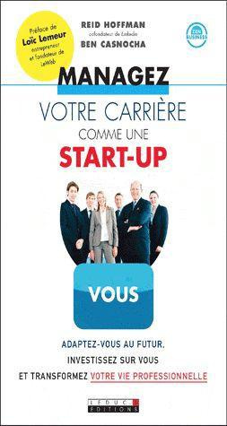 Emprunter Managez votre carrière comme une start-up livre