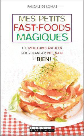 Emprunter Mes petits fast-foods magiques livre