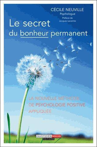 Emprunter Le secret du bonheur permanent livre