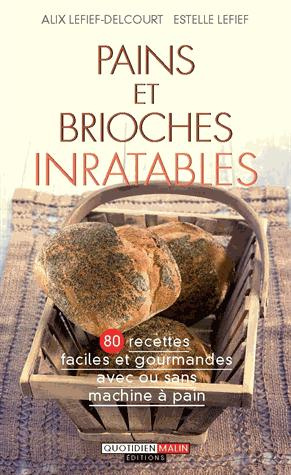 Emprunter Pains et brioches inratables livre
