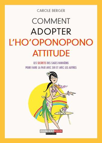 Emprunter Comment adopter l'ho'oponopono attitude livre