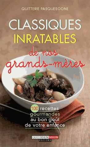 Emprunter Classiques inratables de nos grands-mères livre