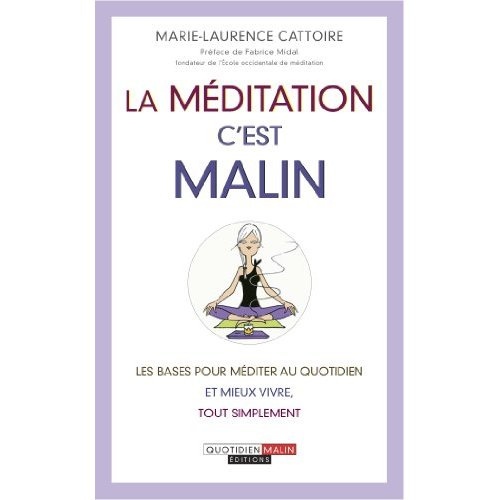 Emprunter La méditation, c'est malin livre