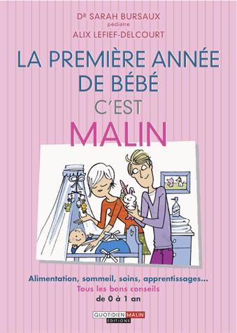 Emprunter La première année de bébé, c'est malin livre