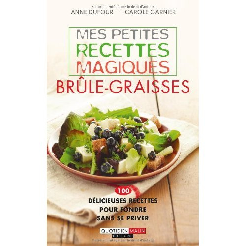 Emprunter Mes petites recettes magiques brûle-graisses livre