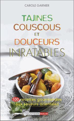 Emprunter Tajines, couscous et douceurs inratables livre