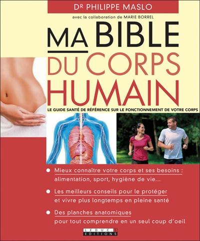 Emprunter Ma bible du corps humain livre