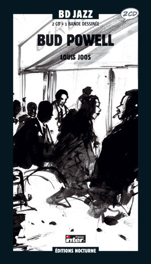 Emprunter Bud Powell. Avec 2 CD audio livre