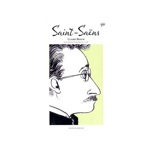 Emprunter Saint-Saëns. 2 CD audio livre