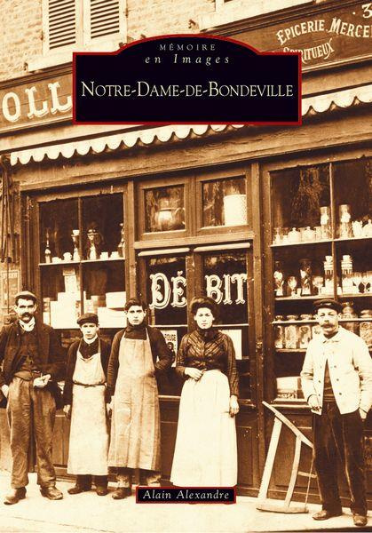 Emprunter NOTRE-DAME-DE-BONDEVILLE livre