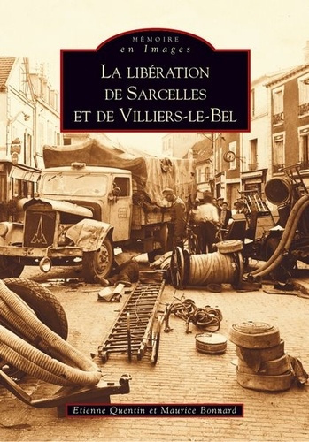 Emprunter LIBERATION DE SARCELLES ET DE VILLIERS-LE-BEL (LA) livre