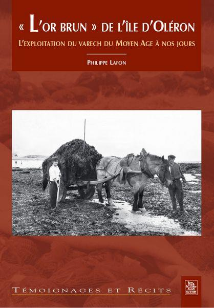 Emprunter OR BRUN DE L'ILE D'OLERON (L') livre