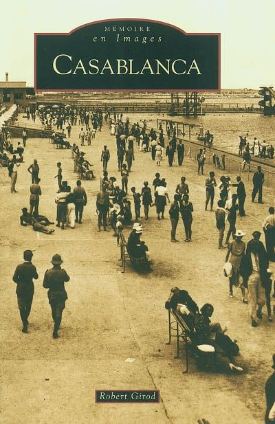 Emprunter CASABLANCA livre