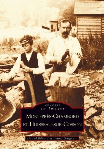 Emprunter MONT-PRES-CHAMBORD ET HUISSEAU-SUR-COSSON livre