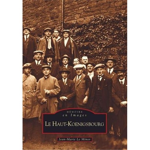 Emprunter HAUT-KOENIGSBOURG (LE) livre